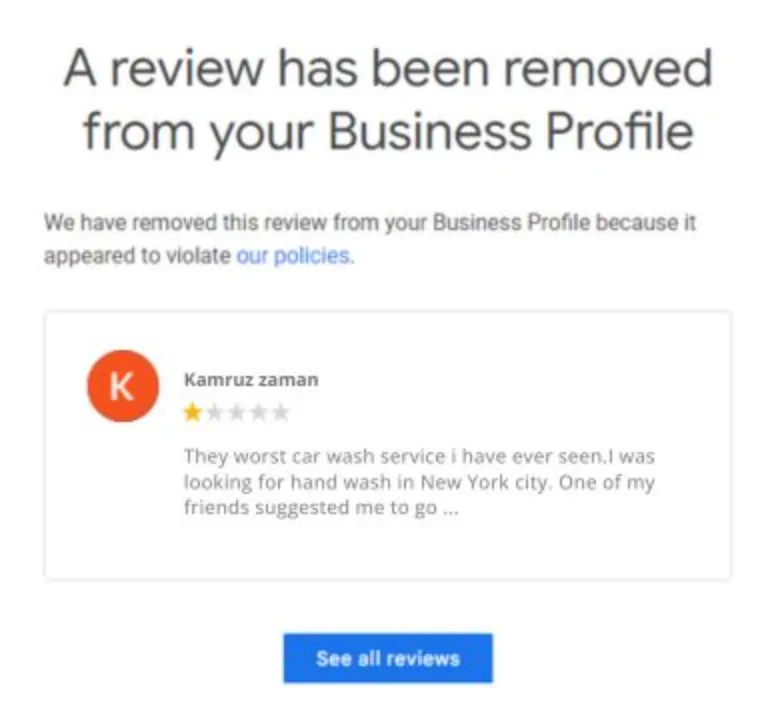 Google notice 1: a review was removed from a client’s Business Profile for violating Google’s policies