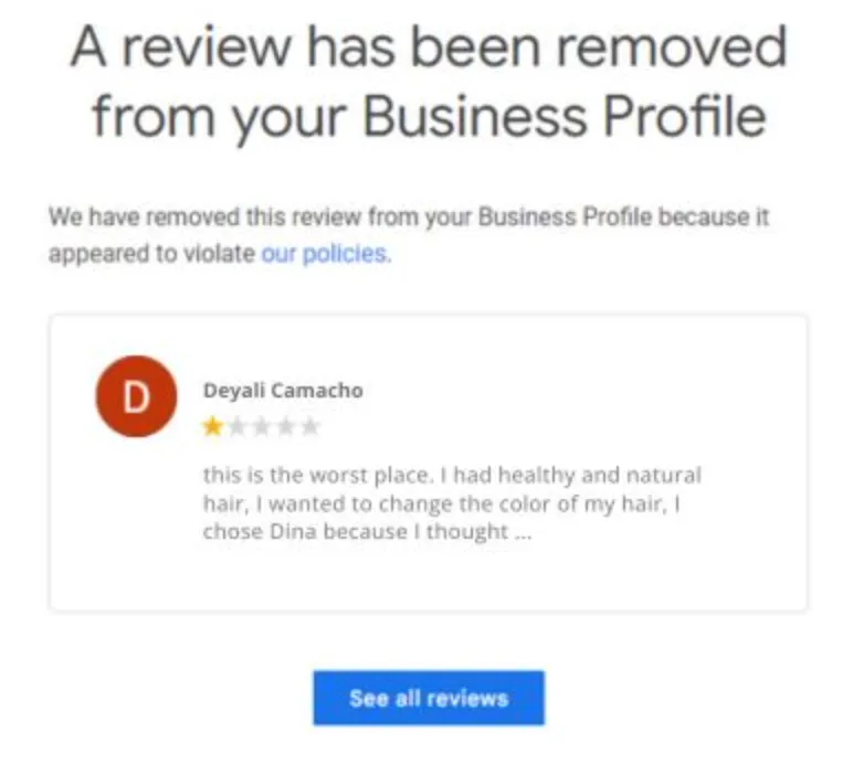 Google notice 2: a review was removed from a client’s Business Profile for violating Google’s policies