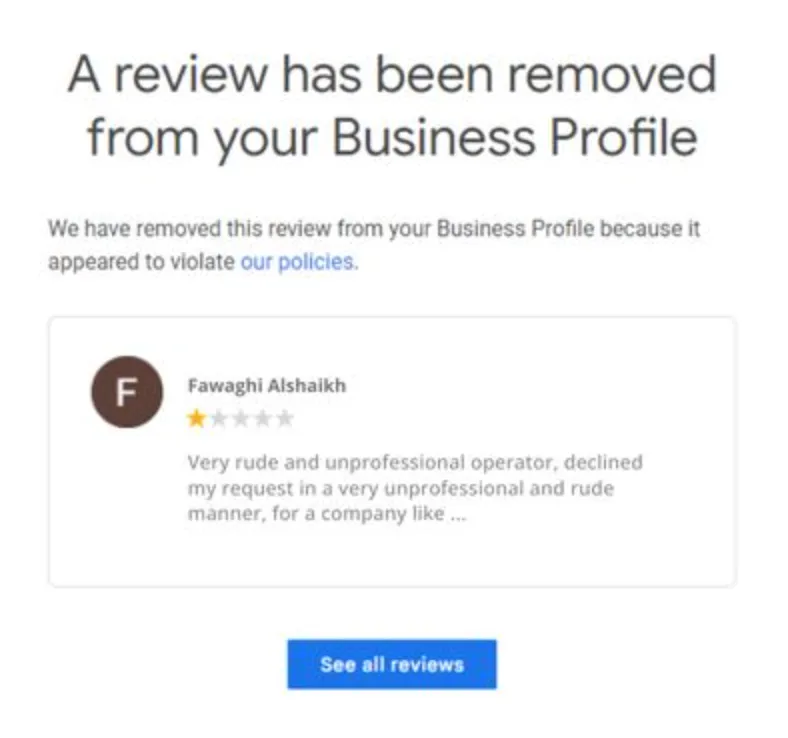 Google notice 4: a review was removed from a client’s Business Profile for violating Google’s policies