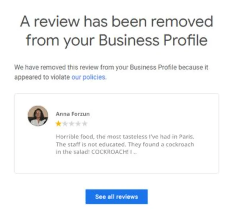 Google notice 5: a review was removed from a client’s Business Profile for violating Google’s policies